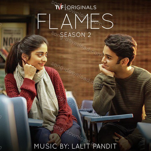 Flames: Season 2 (Music from the Tvf Original Series) Lalit Pandit MP3 Download